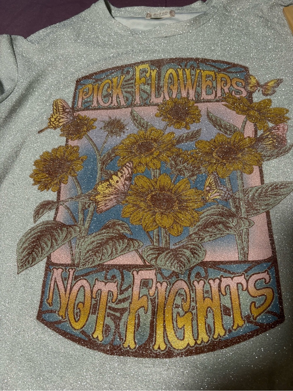 Graphic Glitter Tee "Pick Flowers Not Fights"Sunflower Design#concerts#festivals